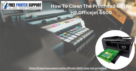 How To Clean The Printhead Of The Hp Officejet 6600 Freeprintersupport Medium