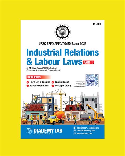 Diademy Ias Industrial Relations And Labour Laws Part 1 Upsc Epfo Apfc