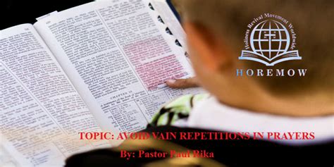 AVOID VAIN REPETITIONS IN PRAYERS: Holiness Revival Movement Worldwide. - Holiness Revival ...