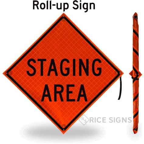 Staging Area Roll Up Signs Ru86 Rice Signs