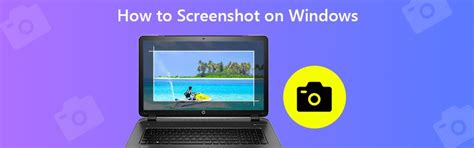 Een Complete Gids Om Een Screenshot Te Maken Op Windows 10 8 7 XP Vista