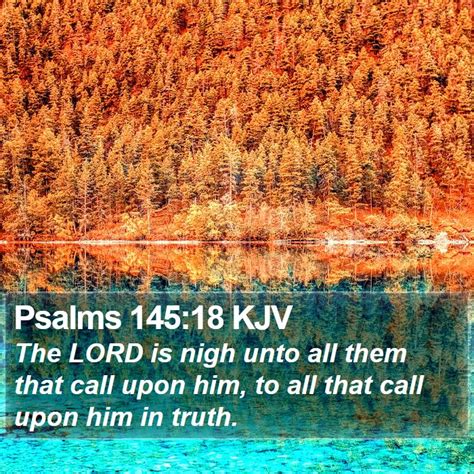 Psalms 14518 Kjv Bible Verse Images