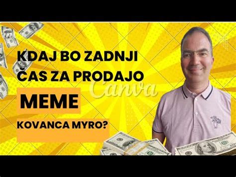 KRIPTOVALUTE Kdaj bo ZADNJI ČAS za PRODAJO MEME kovanca MYRYO YouTube