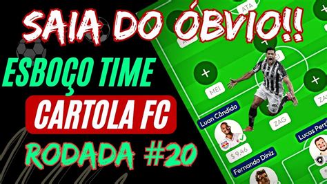 Esbo O Time Rodada Cartola Fc Dicas Para O Returno E Jogadores