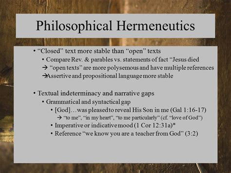 The 611 Biblical Hermeneutics Class Iii Philosophical Hermeneutics