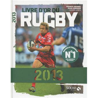 Livre d or du rugby 2013 Edition 2013 cartonné Collectif Achat