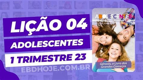 Li O Cpad Adolescentes Trimestre Ebd Hoje