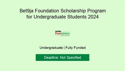 Bet9ja Foundation Scholarship Program For Undergraduate Students 2024