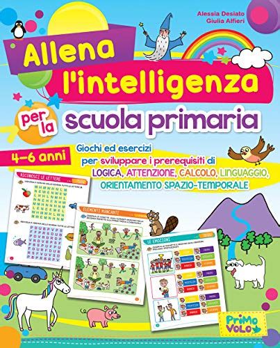 Sviluppare I Prerequisiti Per La Scuola Primaria Le Migliori