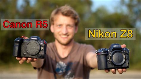 Which Camera Is Right For You Canon R5 And Nikon Z8 In A Practical Comparison Youtube