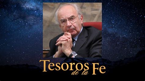 Revista De Cultura Católica Tesoros De La Fe El Papel Decisivo De La