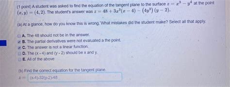 Solved Y At The Point 1 Point A Student Was Asked To Find