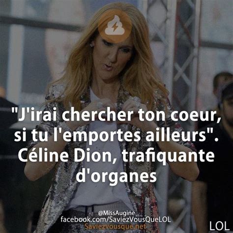 Jirai chercher ton coeur si tu lemportes ailleurs Céline Dion