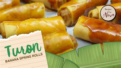 Turon With Langka Banana Spring Rolls A Classic Filipino Dessert