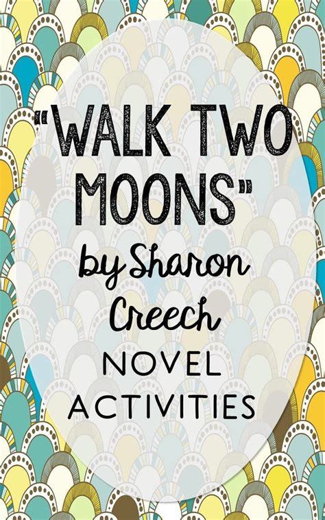 Walk Two Moons By Sharon Creech This No Prep Resource Is Perfect If