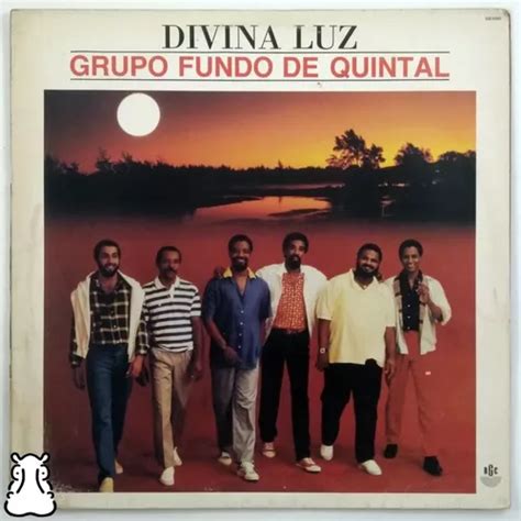 Lp Grupo Fundo De Quintal Divina Luz Disco De Vinil Mercadolivre