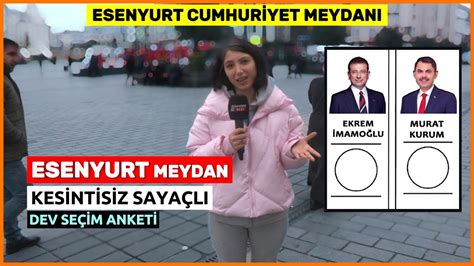 Esenyurt Meydan Kes Nt S Z Se Im Anketi Ekrem Mamo Lu Murat Kurum