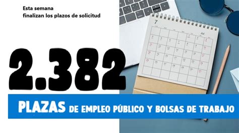 Plazas De Empleo P Blico Y Bolsas De Trabajo Cuyo Plazo De