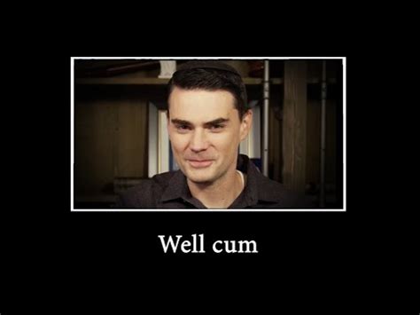 Ben Shapiro Is Extemely Horny Is Extremely Horny Why Do You Cum Know Your Meme