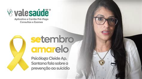 Setembro Amarelo Psicóloga Cleide Ap Santana fala sobre a prevenção