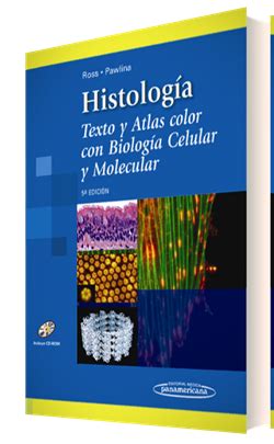 Histolog A Texto Y Atlas Color Con Biolog A Celular Y Molecular