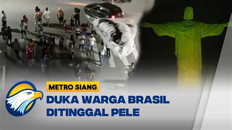 Berduka Pele Meninggal Warga Brasil Kibarkan Bendera Setengah Tiang