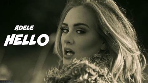 Hello Adele Video Dailymotion