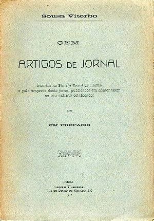 Cem Artigos De Jornal Insertos No Di Rio De Not Cias De Lisboa E Pela