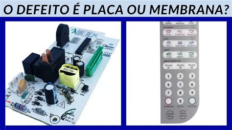 Como Saber Se O Defeito Placa Ou Membrana Do Micro Ondas Aprenda