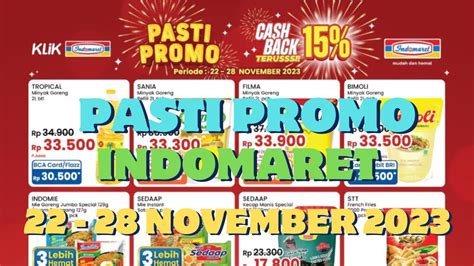 Promo Indomaret PASTI PROMO 22 28 November 2023 Promo JSM Indomaret