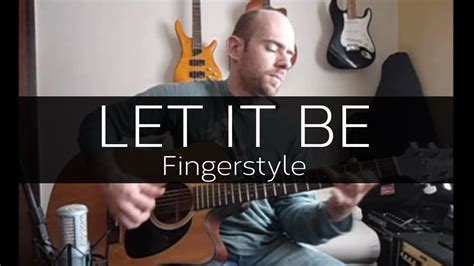 Let It Be Beatles Acoustic Guitar Solo Cover Fingerstyle YouTube