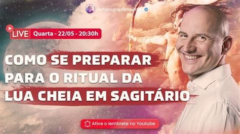 Como se Preparar para o Ritual da Lua Cheia em Sagitário YouTube