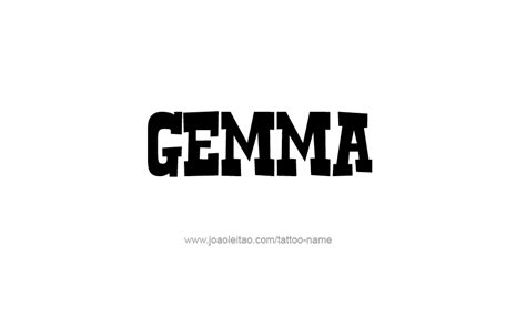 Gemma Name Tattoo Designs