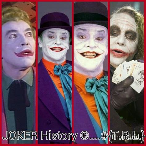 The Joker AKA Cesar Romero Jack Nicholson Heath Ledger T R L