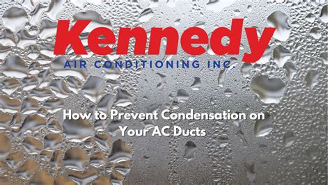 How To Prevent Condensation On Your Ac Ducts