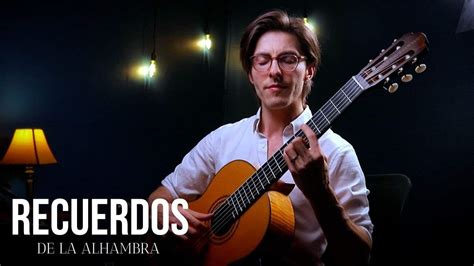 Recuerdos De La Alhambra By Francisco T Rrega Performed By Brandon