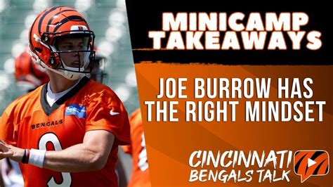 Cincinnati Bengals Minicamp Takeaways Thoughts On Joe Burrow Jonah