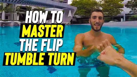 Learn Flip Tumble Turn During Your Swim In 10 Minutes Youtube