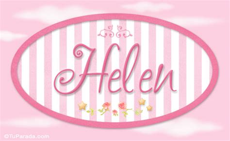 Helen Nombre decorativo tarjetas de Niñas Nombres imágenes