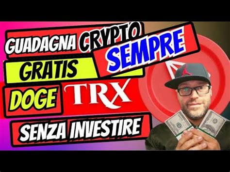 Guadagnare Crypto Gratis Sempre Guadagnare Online Soldi Gratis