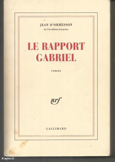 Livre Le Rapport Gabriel Jean D Ormesson Igopher Fr