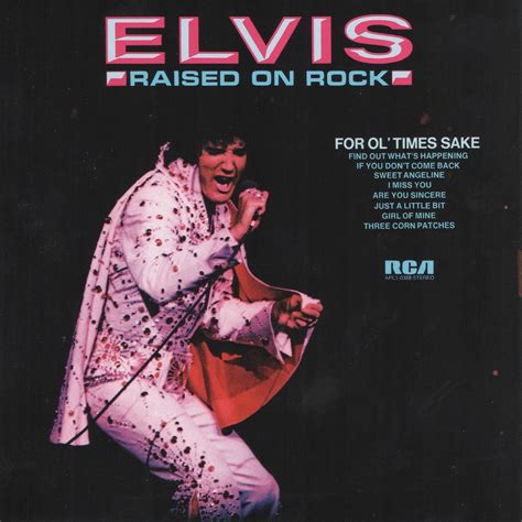 1973 Raised On Rock For Ol Times Sake Elvis Presley Rockronología