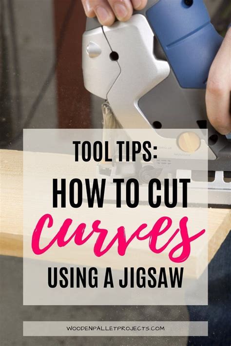 Tool Tips How To Cut Curves Using A Jigsaw Artofit