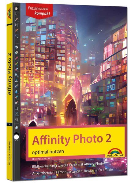 Affinity Photo 2 Optimal Nutzen Für Windows Version Die Anleitung