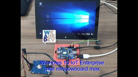 Windows Iot Enterprise Demo Using Intel Minnowboard Max Youtube