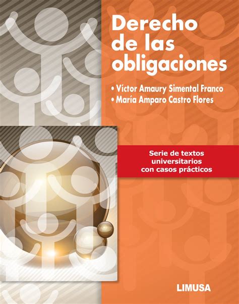 Derecho De Las Obligaciones Victor Amaury Simental Franco Mx Libros