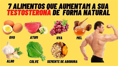 7 ALIMENTOS QUE ALMENTAM A SUA TESTOSTERONA DE FORMA NATURAL YouTube