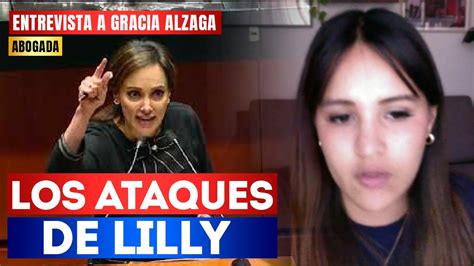 Entrevista Los Ataques De Lilly La Abogada Gracia Alzaga Se Al Que