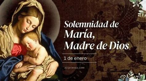 Feliz Solemnidad De Mar A Madre De Dios