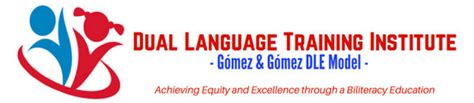 Dle Classroomschool Resources Dual Language Training Institute